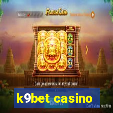 k9bet casino